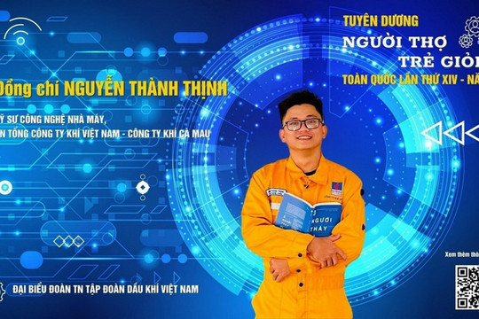 Kỹ sư Nguyễn Thành Thịnh - Người thợ trẻ năng động sáng tạo của KCM
