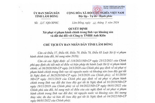 Lâm Đồng: Đình chỉ khai thác khoáng sản đối với Công ty Anh Kiên