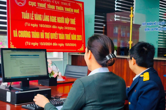 Thừa Thiên Huế: Hỗ trợ quyết toán thuế cho người dân và doanh nghiệp