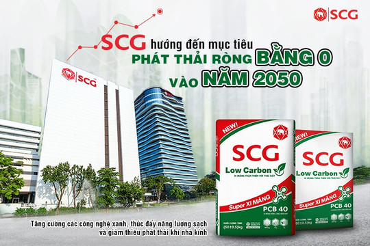 SCG giới thiệu sản phẩm SCG Low Carbon Super xi măng tại Việt Nam