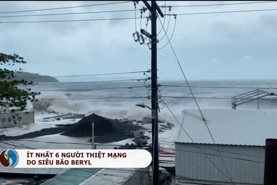 Ít nhất 6 người thiệt mạng do siêu bão Beryl