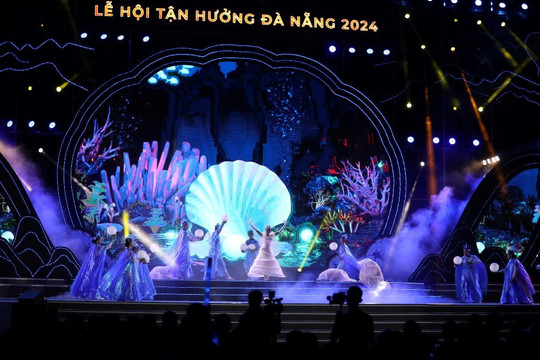 Lễ hội Tận hưởng Đà Nẵng 2024 khai mạc mở màn chuỗi hoạt động hè hút khách