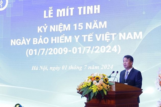 Ngày BHYT Việt Nam 1/7: Chung tay hiện thực hóa mục tiêu “BHYT toàn dân”