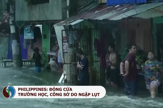 Philippines: Nhiều công sở, trường học phải đóng cửa do ngập lụt