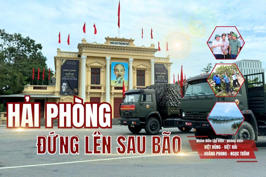 E-magazine: HẢI PHÒNG ĐỨNG LÊN SAU BÃO