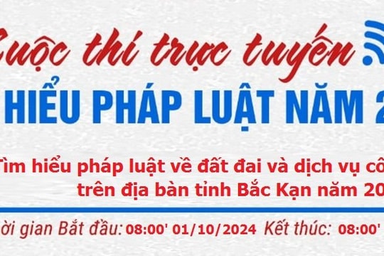 Bắc Kạn: Phát động cuộc thi trực tuyến tìm hiểu pháp luật về đất đai và dịch vụ công