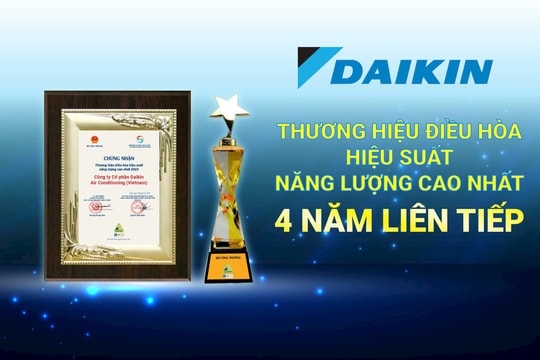 Daikin Việt Nam tiên phong sản xuất điều hòa hiệu suất cao, tiết kiệm năng lượng