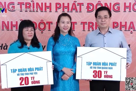 Hòa Phát hỗ trợ xây dựng hơn 1.500 căn nhà cho người nghèo trên cả nước