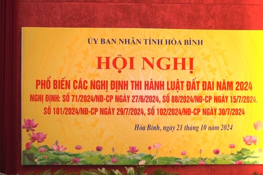 Hòa Bình: Phổ biến các Nghị định thi hành Luật Đất đai năm 2024