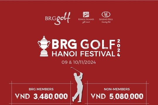 BRG Golf Hanoi Festival 2024 chuẩn bị khởi tranh tại Kings Island Golf Resort và Legend Hill Country Club