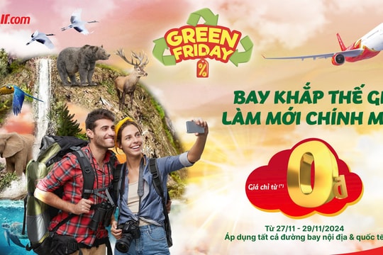 Bay xanh cùng Vietjet với siêu khuyến mãi Green Friday