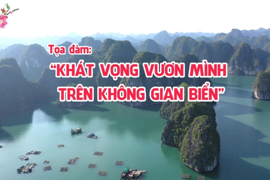 Khát vọng vươn mình trên không gian biển