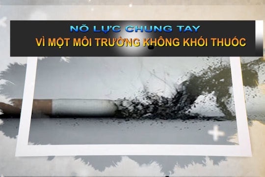 Nỗ lực chung tay vì một môi trường không khói thuốc