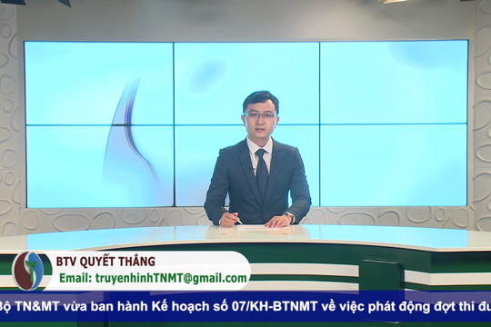 Bản tin truyền hình Tài nguyên và Môi trường số 20/2022 (số 240)