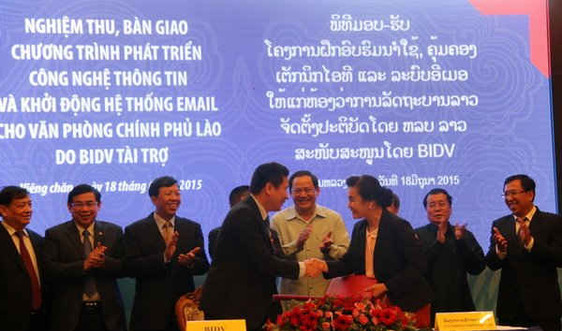 BIDV hỗ trợ phát triển hệ thống công nghệ thông tin cho Văn phòng Chính phủ Lào