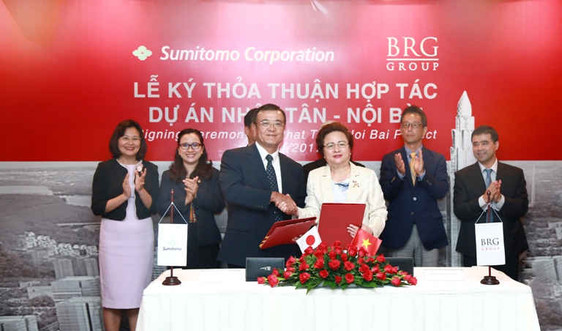 BRG và Sumitomo ký thỏa thuận hợp tác DA phát triển đô thị Nhật Tân – Nội Bài
