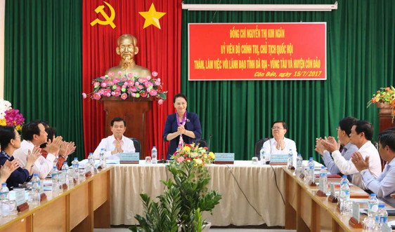 Chủ tịch QH Nguyễn Thị Kim Ngân:  Quy hoạch phát triển Côn Đảo phải gắn với bảo vệ tài nguyên rừng và biển