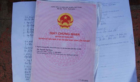 Quốc Oai (Hà Nội): "Góc khuất" hồ sơ cấp giấy chứng nhận quyền sử dụng đất