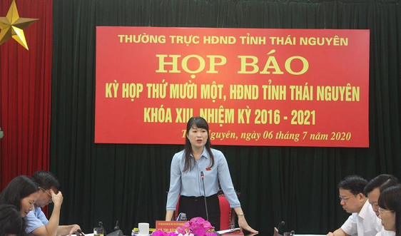 HĐND tỉnh Thái Nguyên họp báo kỳ họp thứ 11, khóa XIII, nhiệm kỳ 2016-2021