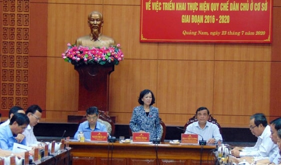 Tăng cường thực hiện quy chế dân chủ ở cơ sở tại tỉnh Quảng Nam