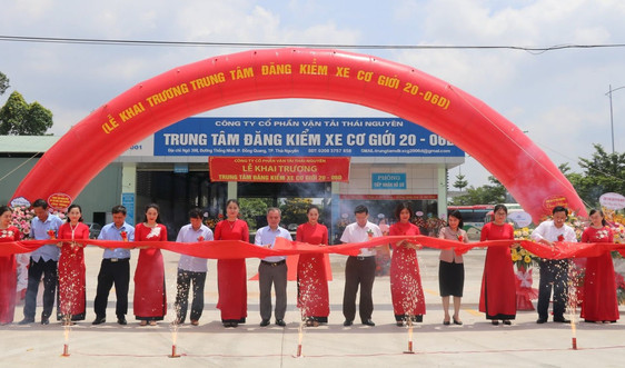 Trung tâm Đăng kiểm xe cơ giới 20 – 06D (Thái Nguyên): Chất lượng dịch vụ đăng kiểm trong xu hướng kinh tế thị trường