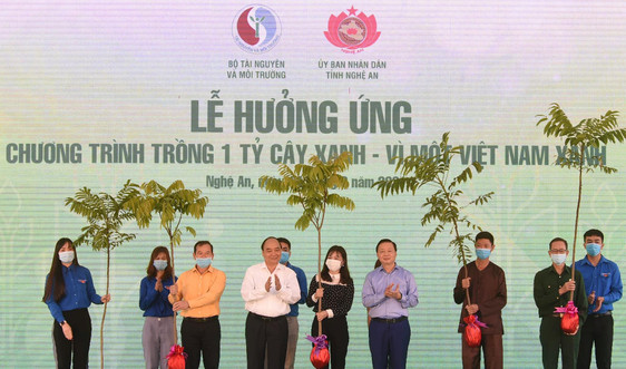 Thủ tướng Nguyễn Xuân Phúc dự Lễ hưởng ứng trồng 1 tỷ cây xanh