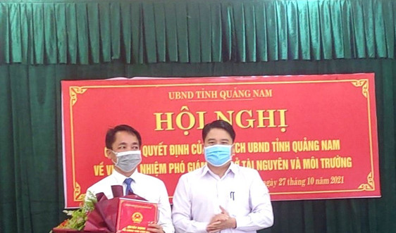 Quảng Nam có tân Phó Giám đốc Sở Tài nguyên và Môi trường 