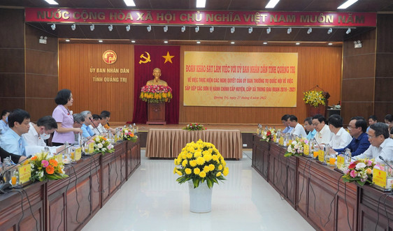 Khảo sát việc thực hiện các nghị quyết sắp xếp các đơn vị hành chính cấp huyện, xã tại Quảng Trị