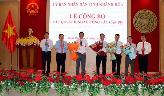 Khánh Hòa: Điều động, bổ nhiệm cán bộ chủ chốt