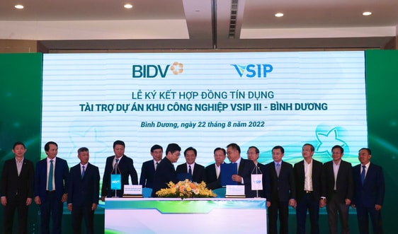BIDV và VSIP ký kết Hợp đồng tín dụng tài trợ dự án đầu tư xây dựng KCN VSIP III – Bình Dương