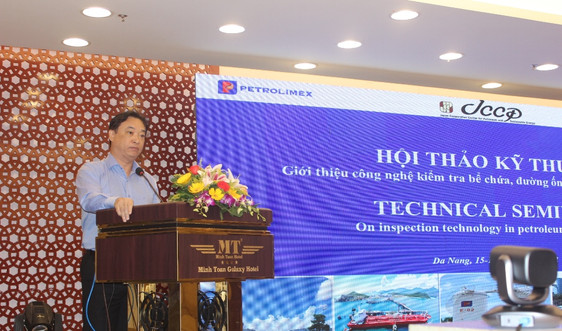 Hợp tác quốc tế nâng cao hiệu quả vận hành an toàn hệ thống kho xăng dầu tại Việt Nam