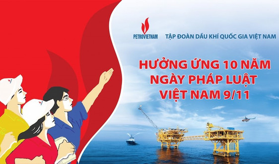 Phát động cuộc thi “Tìm hiểu quy định pháp luật liên quan đến hoạt động sản xuất kinh doanh của Tập đoàn Dầu khí Việt Nam”