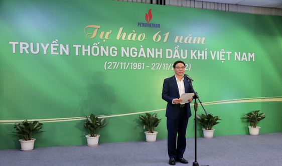 Phát triển Petrovietnam bền vững vì Tổ quốc Việt Nam hùng cường