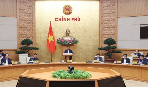 Phiên họp Chính phủ thường kỳ tháng 2 thảo luận nhiều nội dung quan trọng