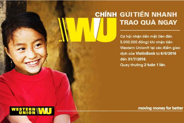 Nhận tiền Western Union tại VietinBank trúng quà lớn