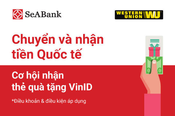 Giao dịch Western Union nhận ngay thẻ VIND trị giá lên đến 10 triệu đồng