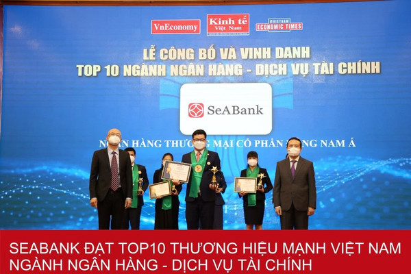 SeABank lọt Top 25 Thương hiệu tài chính dẫn đầu và Top 10 Thương hiệu mạnh Việt Nam