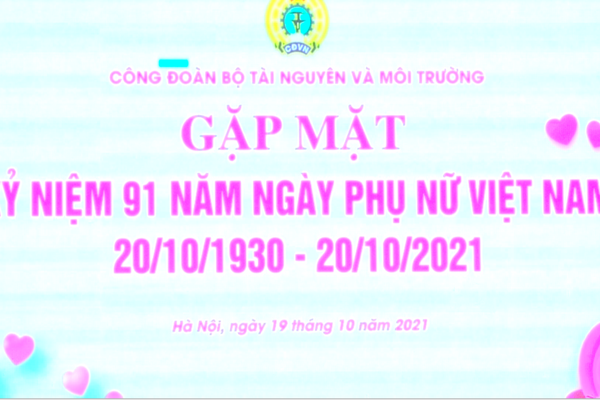 Bộ TN&MT gặp mặt kỷ niệm 91 năm thành lập Hội Liên hiệp Phụ nữ Việt Nam
