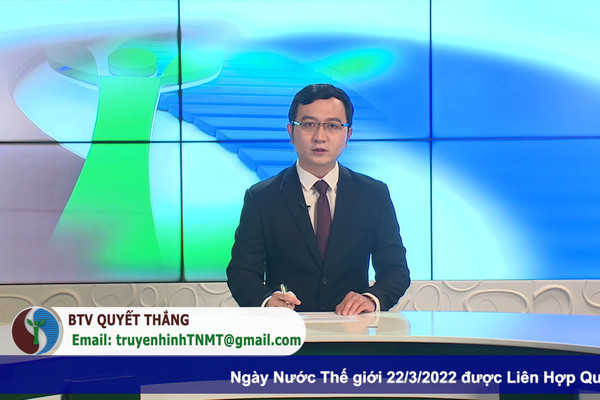 Bản tin truyền hình Tài nguyên và Môi trường số 11/2022 (số 231)