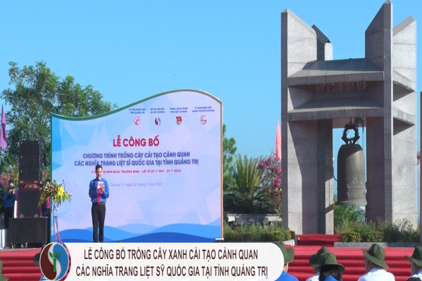 Lễ công bố trồng cây xanh cải tạo cảnh quan các nghĩa trang liệt sỹ quốc gia tại tỉnh Quảng Trị