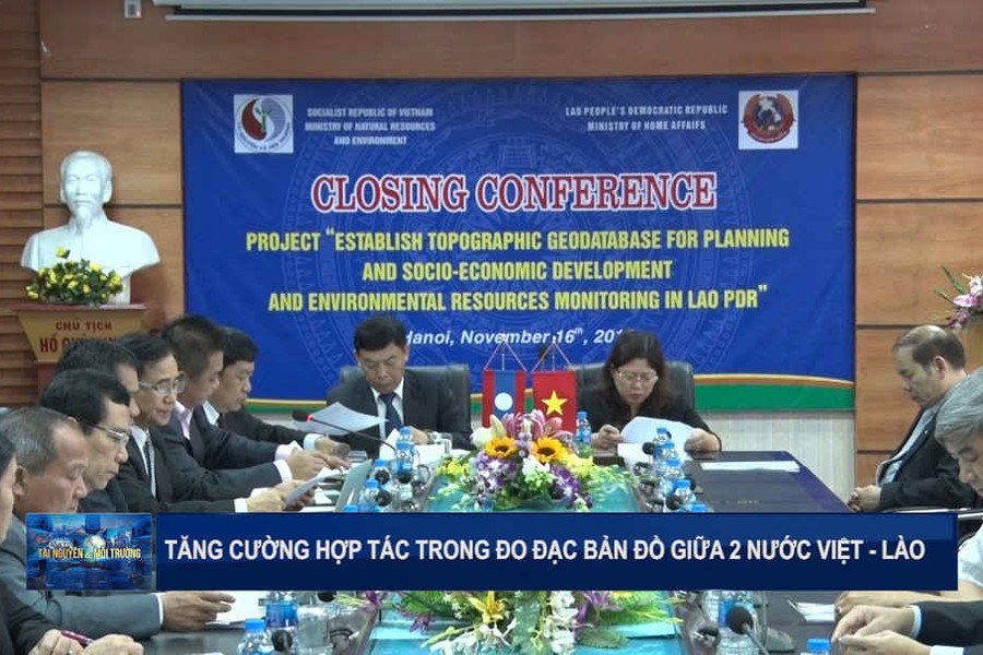 Tăng cường hợp tác trong lĩnh vực đo đạc và bản đồ giữa 2 nước Việt - Lào