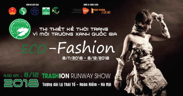 Cuộc thi thiết kế thời trang “Vì môi trường xanh quốc gia ECO-FASHION 2018”