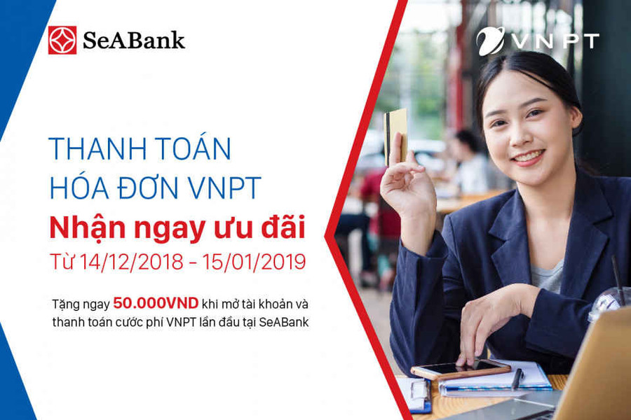 Thêm kênh thanh toán tiện lợi cho khách hàng của VNPT qua SeABank