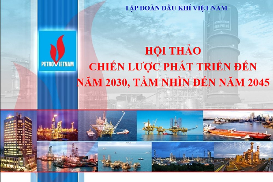 Petrovietnam tổ chức Hội thảo Chiến lược phát triển đến năm 2030, tầm nhìn đến năm 2045