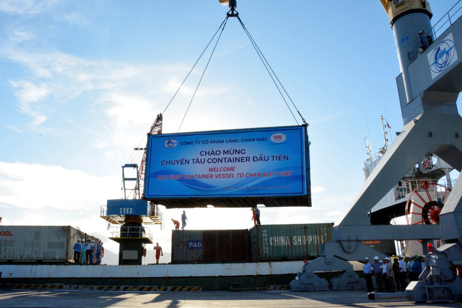 Cảng nước sâu Chân Mây (Thừa Thiên – Huế) đón tàu container quốc tế đầu tiên
