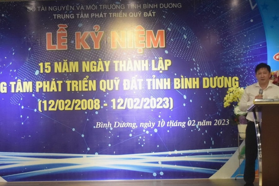 Trung tâm Phát triển quỹ đất tỉnh Bình Dương: Kỷ niệm 15 năm thành lập