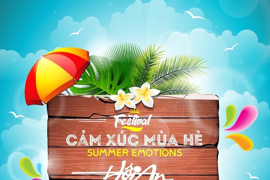 Fetival cảm xúc mùa hè “Hội An - Vũ điệu của biển”