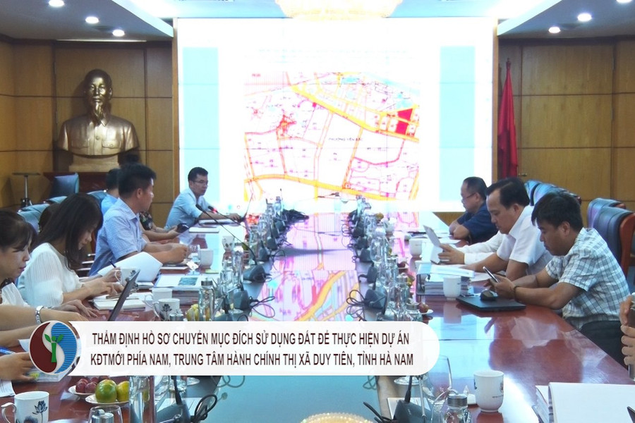 Thẩm định hồ sơ chuyển mục đích sử dụng đất để thực hiện dự án KĐT mới phía Nam, TTHC thị xã Duy Tiên, tỉnh Hà Nam