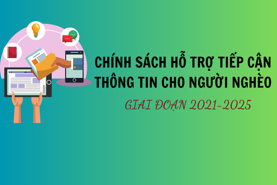 Chính sách hỗ trợ tiếp cận thông tin cho người nghèo giai đoạn 2021-2025