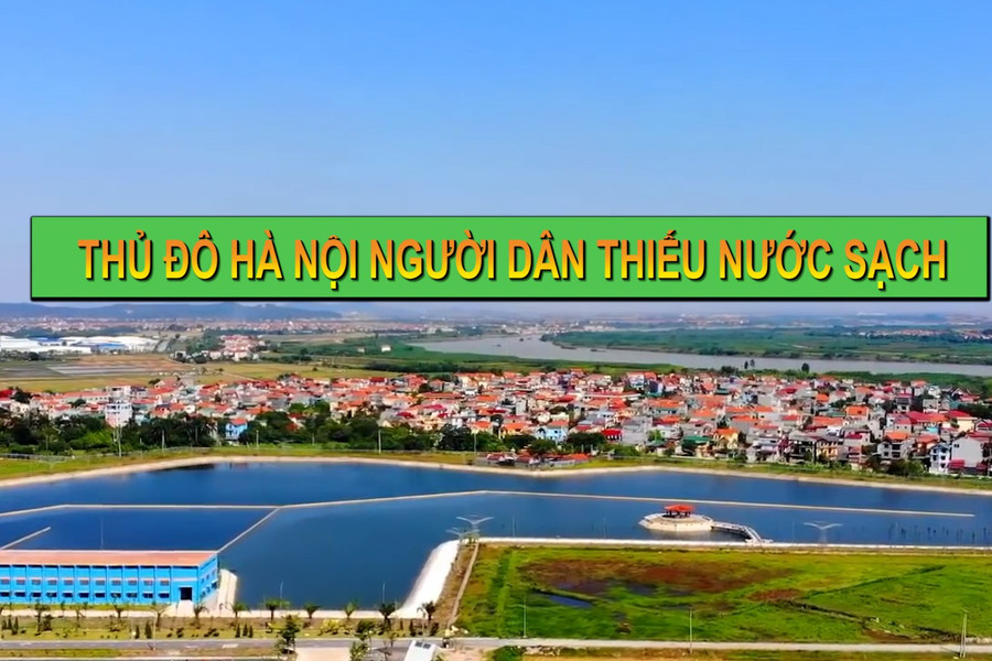 Thủ đô Hà Nội người dân thiếu nước sạch